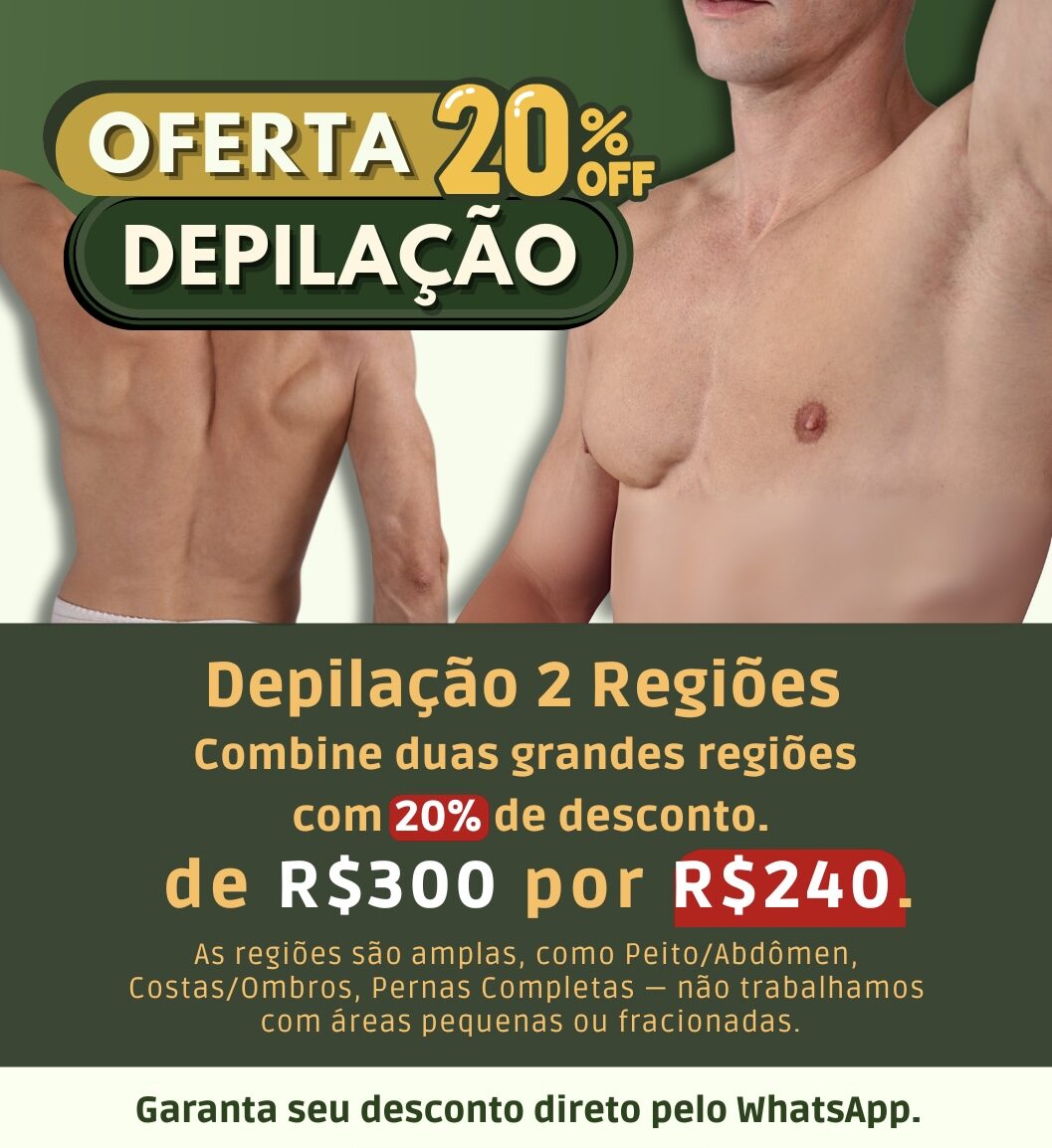 Depilação Masculina 2 Regiões com Desconto de 20%